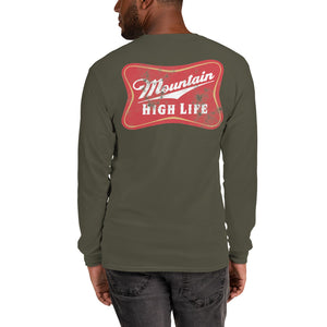 Mountain High Life Unisex Long Sleeve Shirt