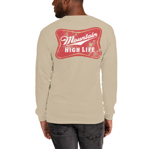 Mountain High Life Unisex Long Sleeve Shirt